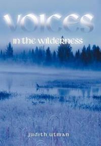 Voices in the Wilderness