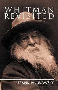 Whitman Revisited