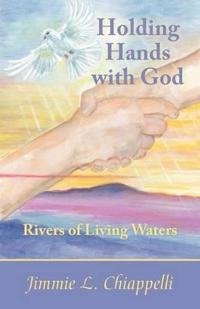 Holding Hands With God