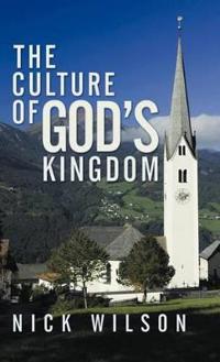 The Culture of God's Kingdom