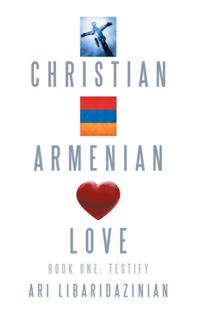 Christian, Armenian, Love