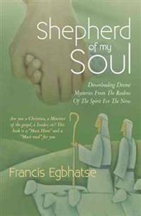 Shepherd of My Soul