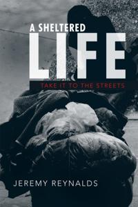 Sheltered Life