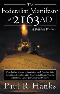 Federalist Manifesto of 2163 Ad