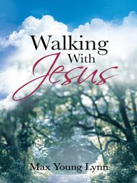 Walking with Jesus