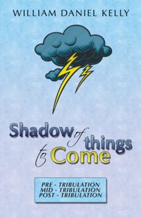 Shadow of Things to Come