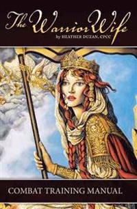 The Warrior Wife