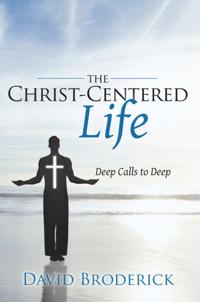 Christ-Centered Life