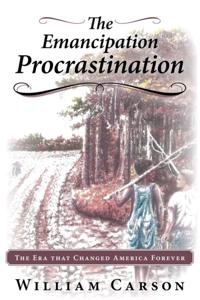 Emancipation Procrastination