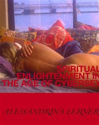 Spiritual Enlightenment in the Age of Cybersex: Werd to the Wise