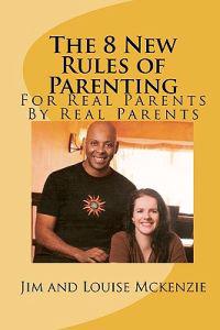 The 8 New Rules of Parenting