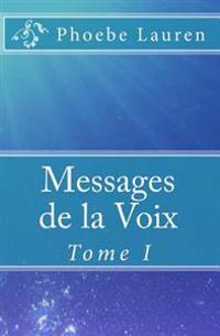 Messages De La Voix