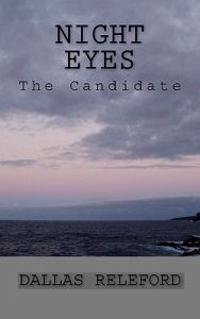 Night Eyes: The Candidate