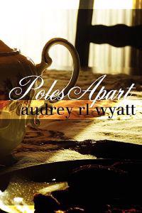 Poles Apart