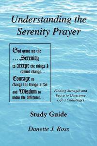 Understanding the Serenity Prayer