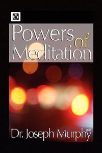 Bokomslag för "Powers of Meditation"