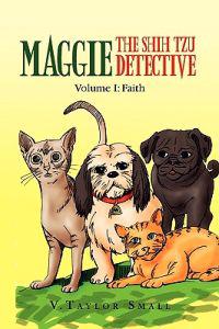 Bokomslag för "Maggie the Shih Tzu Detective"