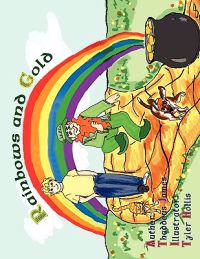 Rainbows and Gold