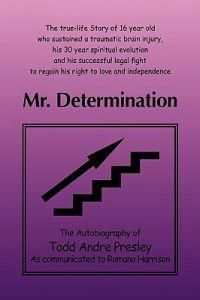 Mr. Determination