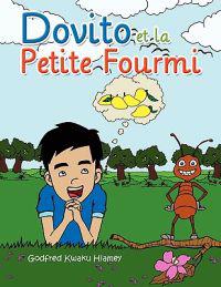 Dovito Et La Petite Fourmi