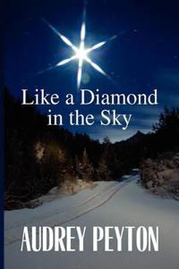 Bokomslag för "Like a Diamond in the Sky"