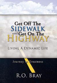 Bokomslag för "Get Off the Sidewalk and Get on the Highway"