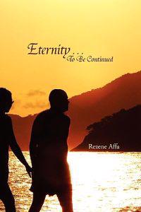 Eternity . . . to Be Continued