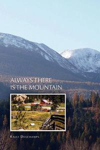 Always There Is the Mountain