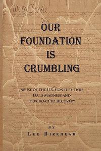 Bokomslag för "Our Foundation Is Crumbling"