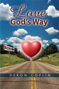 Bokomslag för "Love God's Way"