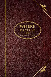 Where to Strive