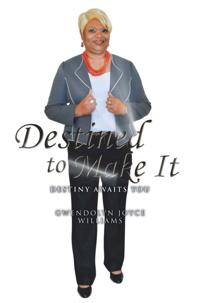 Destined to Make It