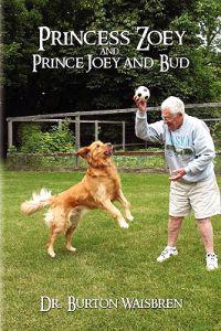 Princess Zoey and Prince Joey and Bud