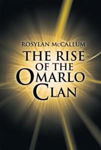Rise of the Omarlo Clan