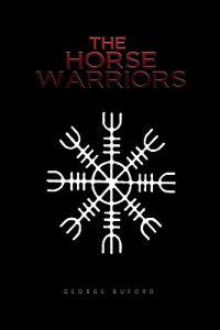 The Horse Warriors