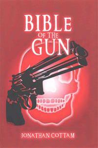 Bible of the Gun