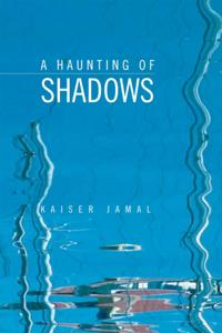 Haunting of Shadows