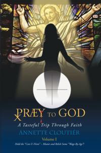 Praey to God