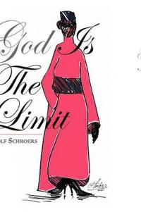 God Is the Limit