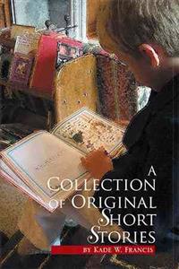 Kirjan kansi "A Collection of Original Short Stories"