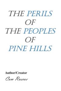 Perils of the Peoples of Pine Hills