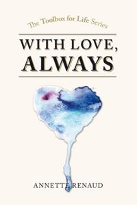 'With Love, Always'