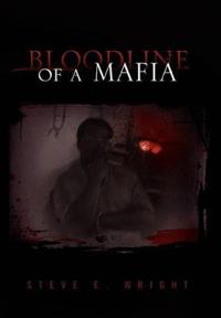 Bokomslag för "Bloodline of a Mafia"