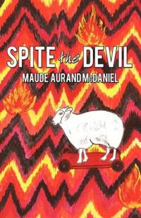 Spite the Devil