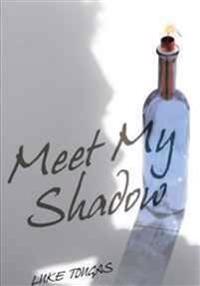 Meet My Shadow