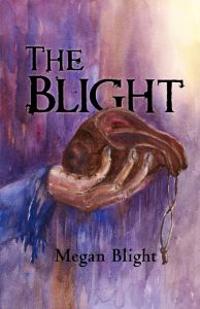 Bokomslag för "The Blight"