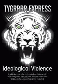 Bokomslag för "Ideological Violence"