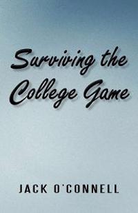 Surviving the College Game
