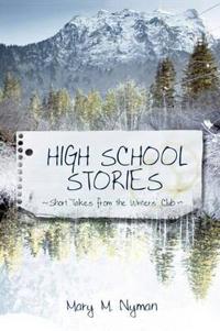 High School Stories