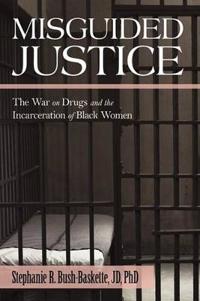 Bokomslag för "Misguided Justice"